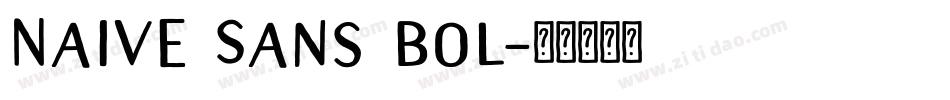 Naive Sans Bol字体转换